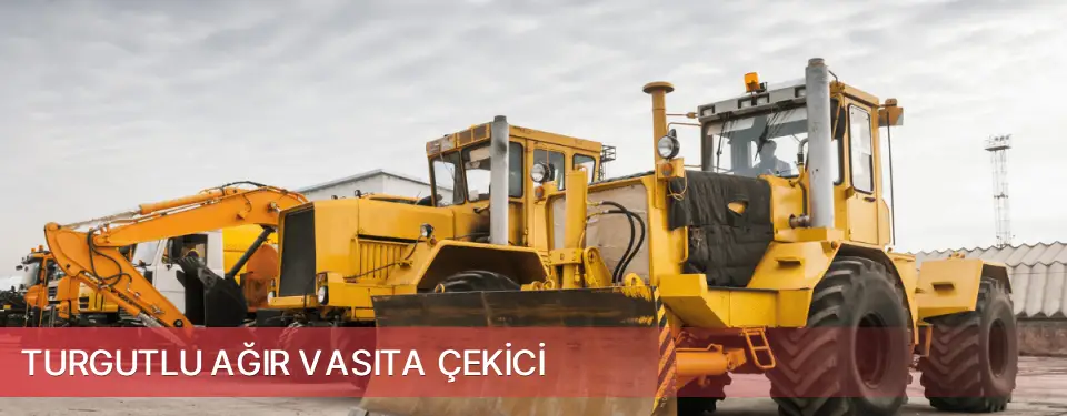 Turgutlu İlçemi Ağır Vasıta Çekici