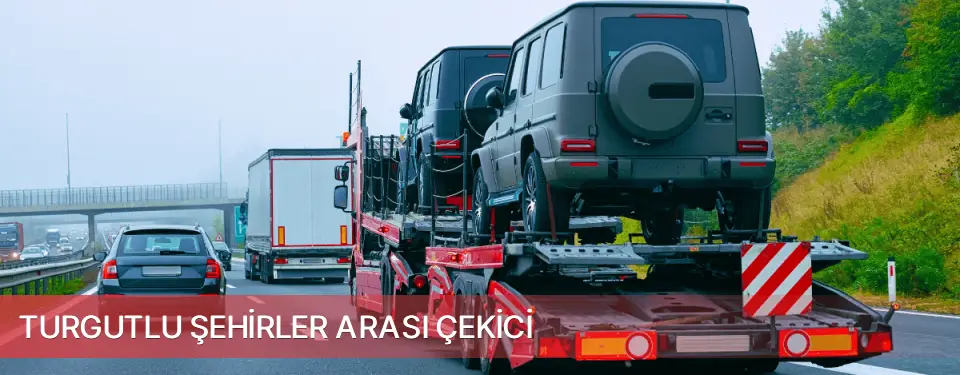 Turgutlu İlçemi Şehirler Arası Çekici